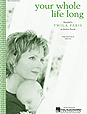 Your Whole Life Long