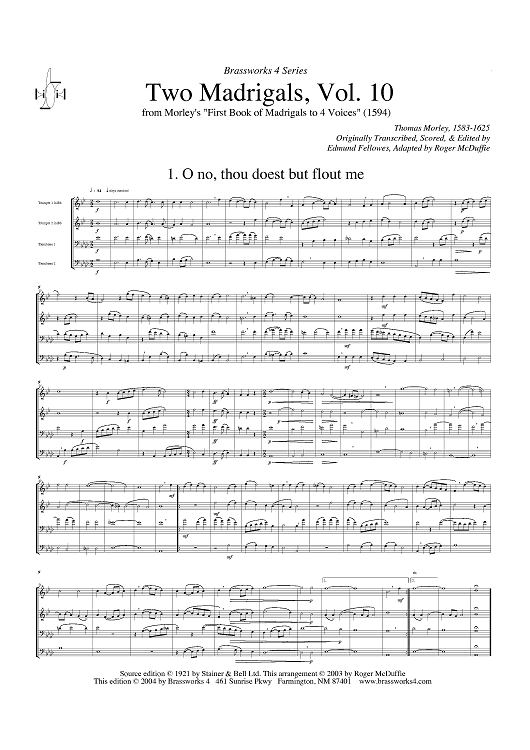 Two Madrigals, Vol. 10 - from Morley's "First Book of Madrigals to 4 Voices" (1594) - Score