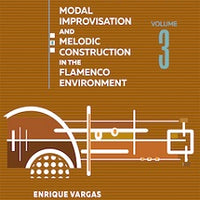 Flamenco Improvisation: Vol. 3