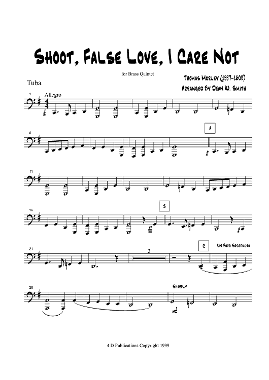 Shoot, False Love, I Care Not - Tuba