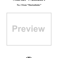 Marias Wallfahrt - No. 3 from "Marienlieder", Op. 22