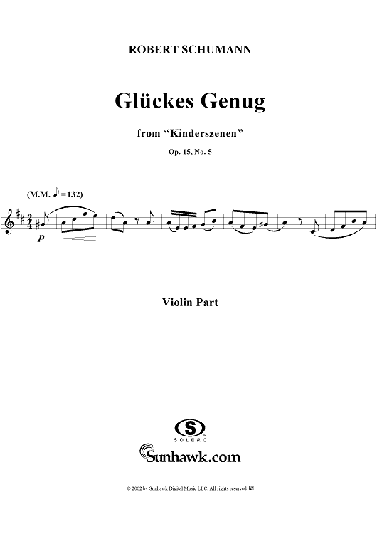 Kinderszehen, Op. 15, No. 05, "Glückes genug" (contentedness), - Violin