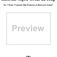 Ricercar sopra Orsus au coup, No. 7 from "Canzoni Alla Francese et Ricercari Ariosi"
