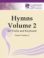 Hymns: Volume 2 for Violin and Piano