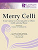 Merry Celli - Four Carols for Cello Quartet or Choir (with optional Bass) - Optional Bass