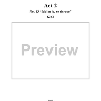 Idomeneo, rè di Creta, Act 2, No. 13 "Idol mio, se ritroso" - Full Score