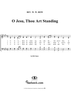O Jesu, Thou Art Standing