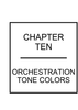 Chapter 10: Orchestration - Tone Colors