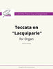 Toccata on Lacquiparle