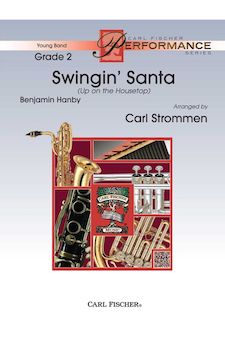 Swingin’ Santa (Up on the Housetop)