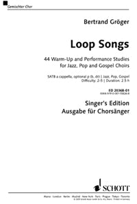 Loop Songs - Choral Score