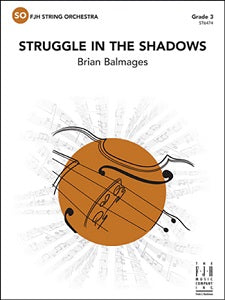 Struggle in the Shadows - Score