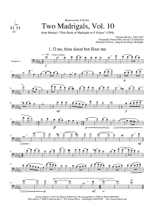 Two Madrigals, Vol. 10 - from Morley's "First Book of Madrigals to 4 Voices" (1594) - Trombone 1