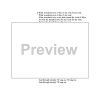 What Wondrous Love Is This?