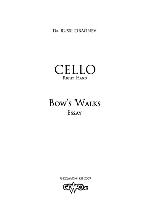 Cello - Right Hand - Bow's Walks Essay