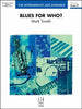 Blues for Who? - Alto Sax 2