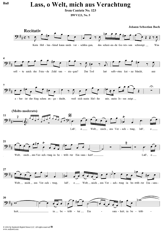 "Lass, o Welt, mich aus Verachtung", Aria, No. 5 from Cantata No. 123: "Liebster Immanuel, Herzog der Frommen" - Bass