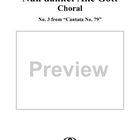 "Nun danket Alle Gott" (choral), No. 3 from Cantata No. 79 (BWV79)