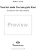 Six Songs, op. 36, no. 6: Now My Good Staff In Peace May Rest  (Nun hat mein Stecken gute Rast)