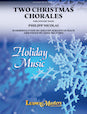 Two Christmas Chorales