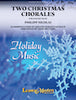 Two Christmas Chorales - Eb Baritone Sax