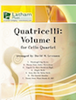 Quatricelli: Volume I - Cello 1