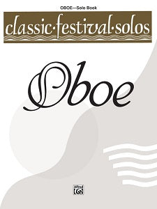 Classic Festival Solos (Oboe), Volume 1