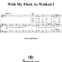 With my flock as walked I (modern words)