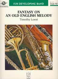 Fantasy On An Old English Melody - Bb Clarinet 2