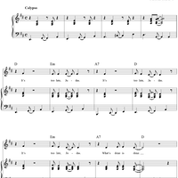 It's Too Late, Judas