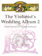 The Violinist's Wedding Album, Volume 2 - Piano