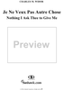 Je ne veux pas autre chose, "Nothing I ask thee to give me"