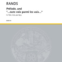 Prélude, and "...sans voix parmi les voix..." - Score and Parts