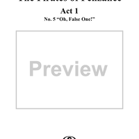 The Pirates of Penzance - Act I, No. 5: Oh, false one! - Vocal Score