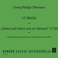 15 Pieces from "Seven Times Seven and a Minuet"