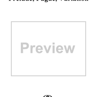 Prélude, Fugue, Variation, op. 18