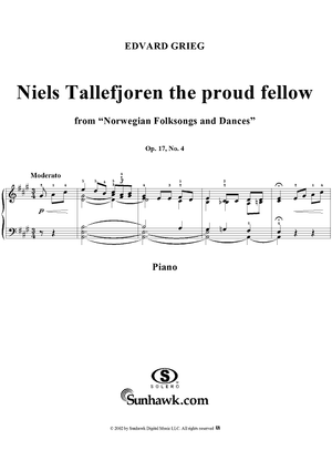 Norwegian Folksongs and Dances Op.17 No.4, Niels Tallefjoren the proud fellow