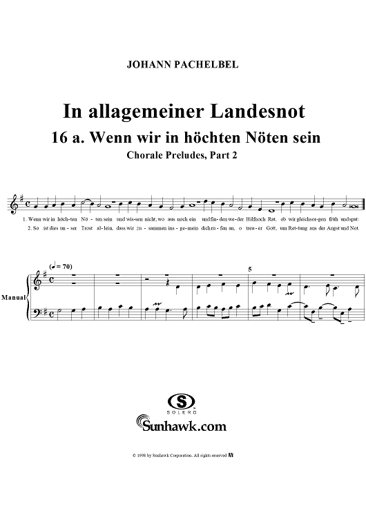 Chorale Preludes, Part II, In allgemeiner Landesnot, 16a. Wenn wir in höcsten Nöten sein