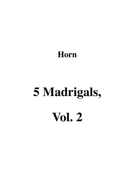 5 Madrigals, Vol. 2 - Horn