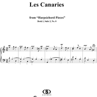 Harpsichord Pieces, Book 1, Suite 2, No.8:  Les Canaries (w/Double)