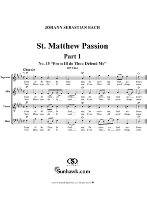 St. Matthew Passion: Part I, No. 15, "From Ill do Thou Defend Me"