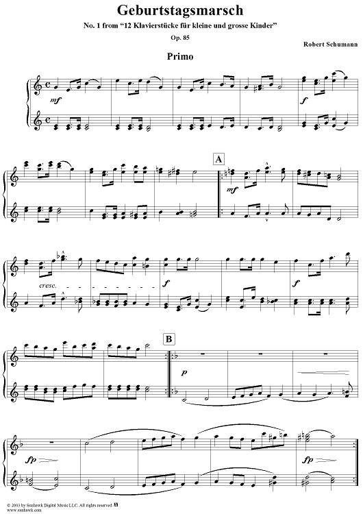 Geburtstagsmarsch, No. 1 from "12 Klavierstücke für kleine und grosse Kinder" (Op. 85)