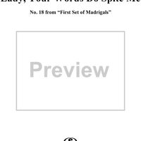 Lady Your Words Do Spite Me