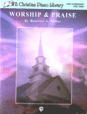 Worship & Praise - Level Three