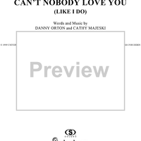Can't Nobody Love You (Like I Do)