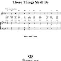 These Things Shall Be