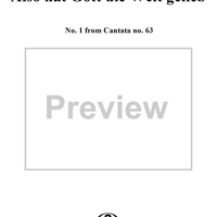 Also hat Gott die Welt geliebt - No. 1 to Cantata no. 63, BWV63