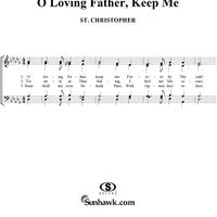 O Loving Father, Keep Me