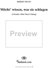 Six Songs, op. 18, no. 5: I Wonder What Thou'rt Doing  (Möcht' wissen, was sie schlagen)