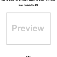 "In Jesu Demut kann ich Trost", Aria, No. 3 from Cantata No. 151: "Süsser Trost, mein Jesus kömmt" - Piano Score